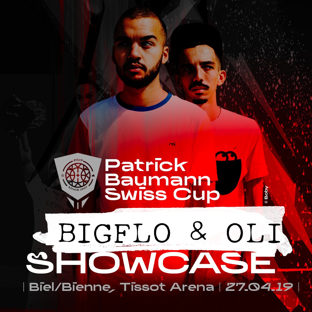 BIGFLO OLI TISSOT ARENA 27.04.2019 TAKE YOUR TICKETS Swiss